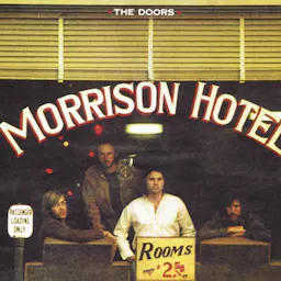 The Doors: Morrison Hotel