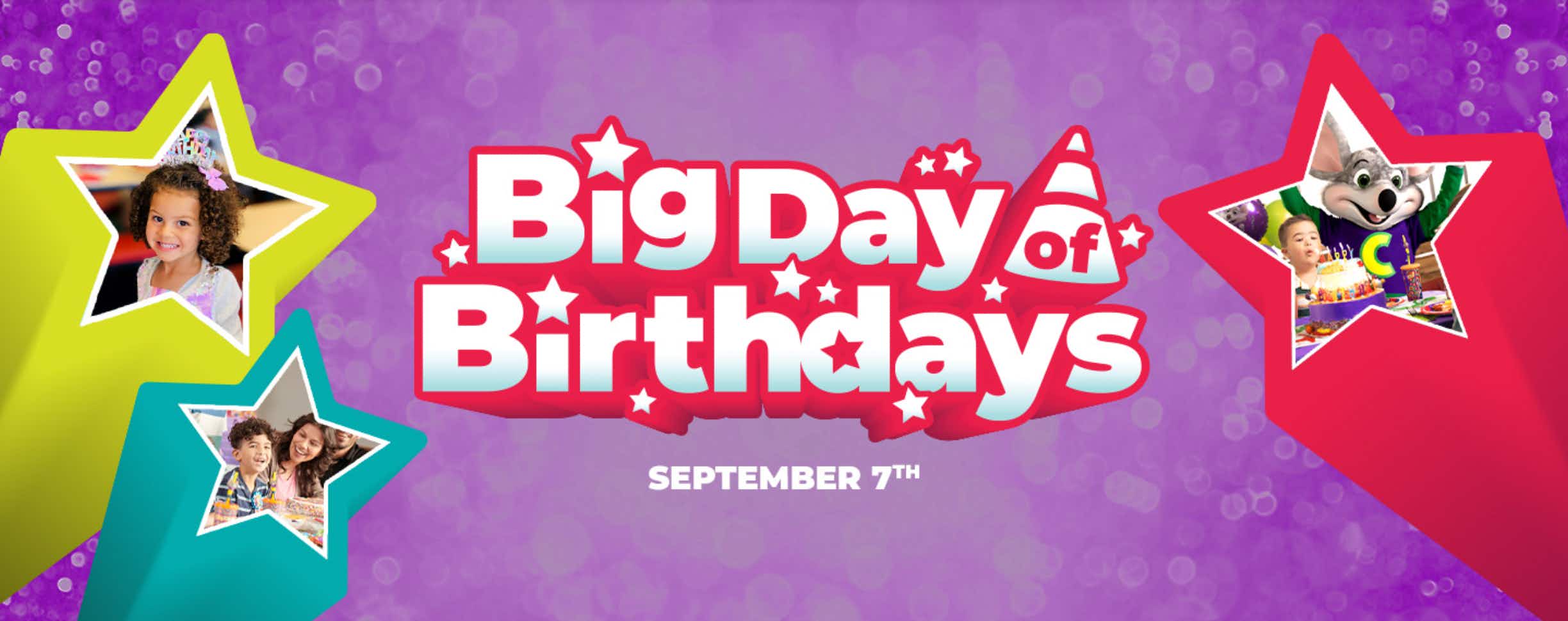 Graphic advertising Chuck E Cheese's Big Day of Birthdays on Sept. 7