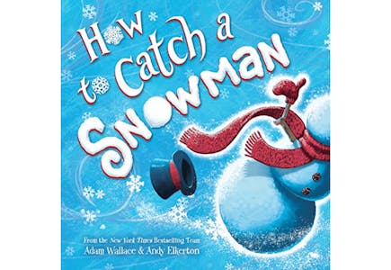 How to Catch a Snowman Book