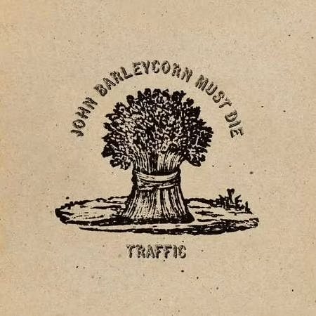 Traffic John Barleycorn Must Die Vinyl