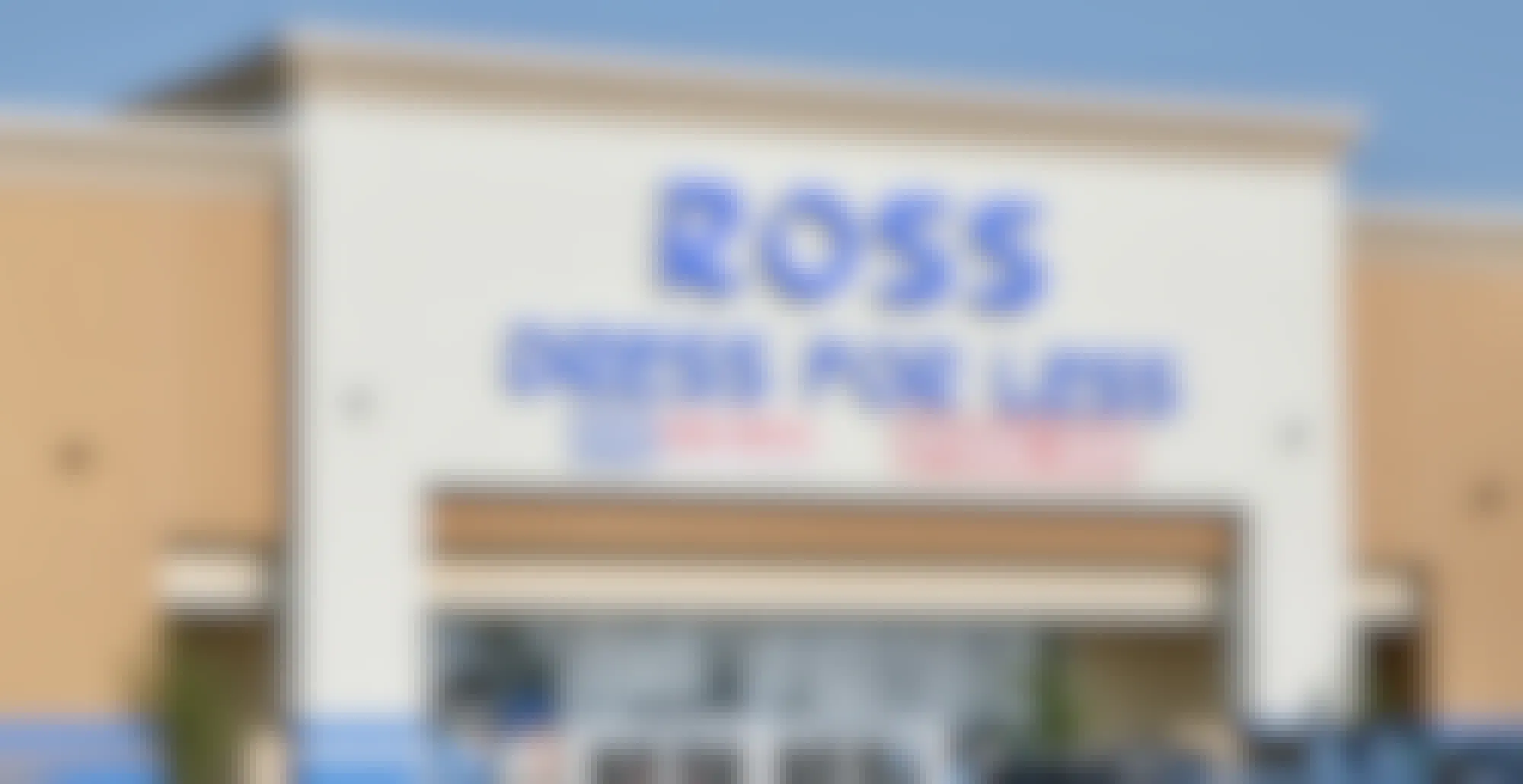 Ross Has Started Opening 100 New Stores Nationwide