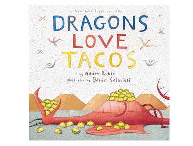 Dragons Love Tacos