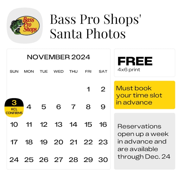 Calendar graphic showing the start date for Bass Pro Santa Photos as Sunday, Nov. 3, 2024.