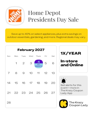 calendar graphic of the home depot presidents day sale for 2027