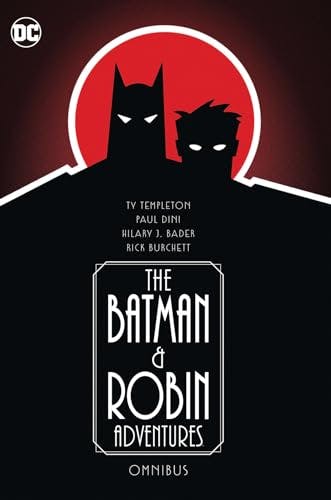 Batman & Robin Adventures Omnibus