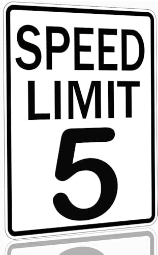 Speed Limit 5 Sign