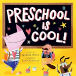 Preschool Is Cool! Board Book