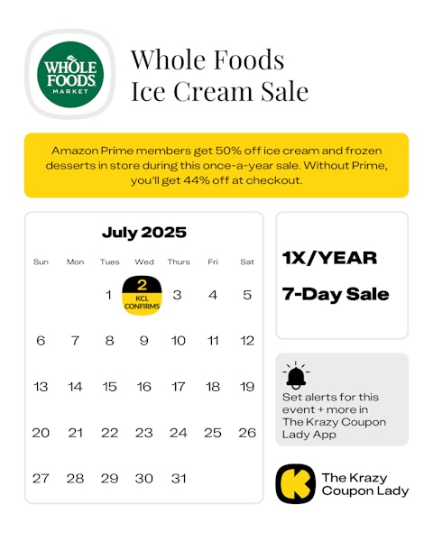 Whole Foods Ice Cream Sale start date in July 2025