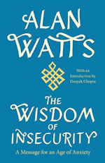 The Wisdom of Insecurity