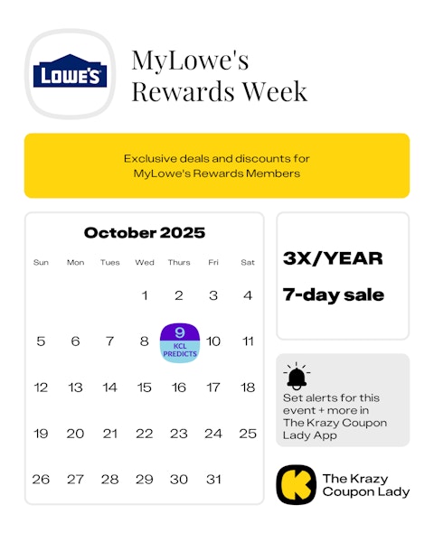 Calendar graphic of MyLowe's Rewards Week predicted for October 9 2025