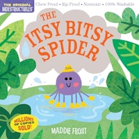 Indestructibles: The Itsy Bitsy Spider