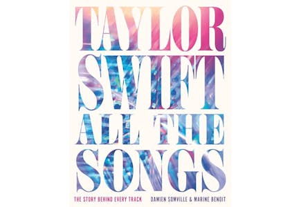 Taylor Swift All the Songs Book