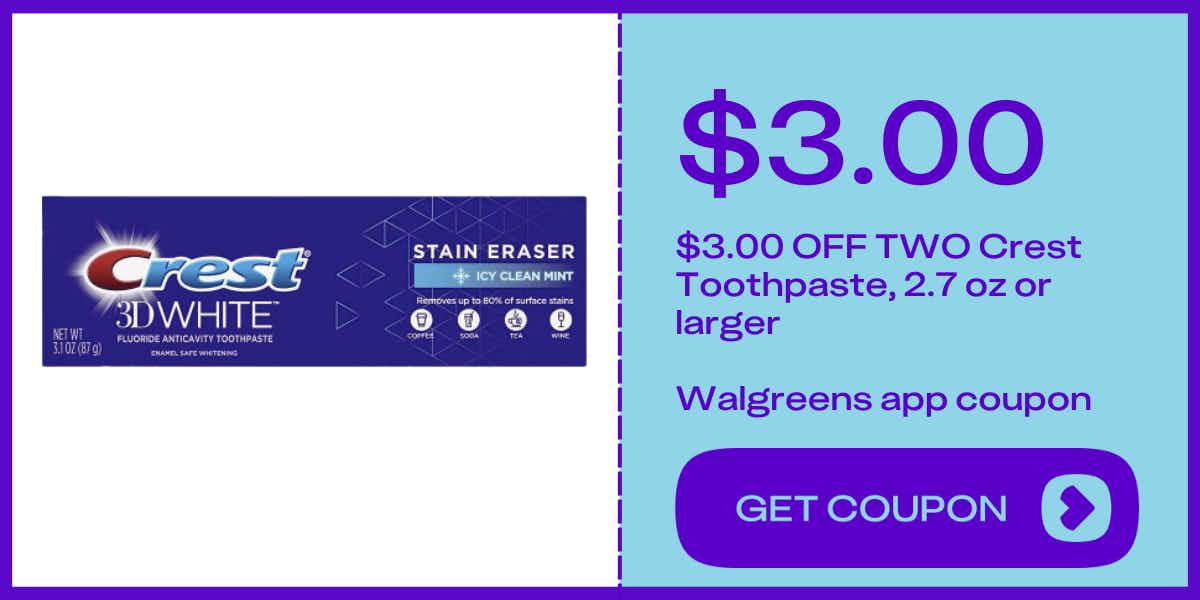 walgreens coupon for two Crest toothpastes