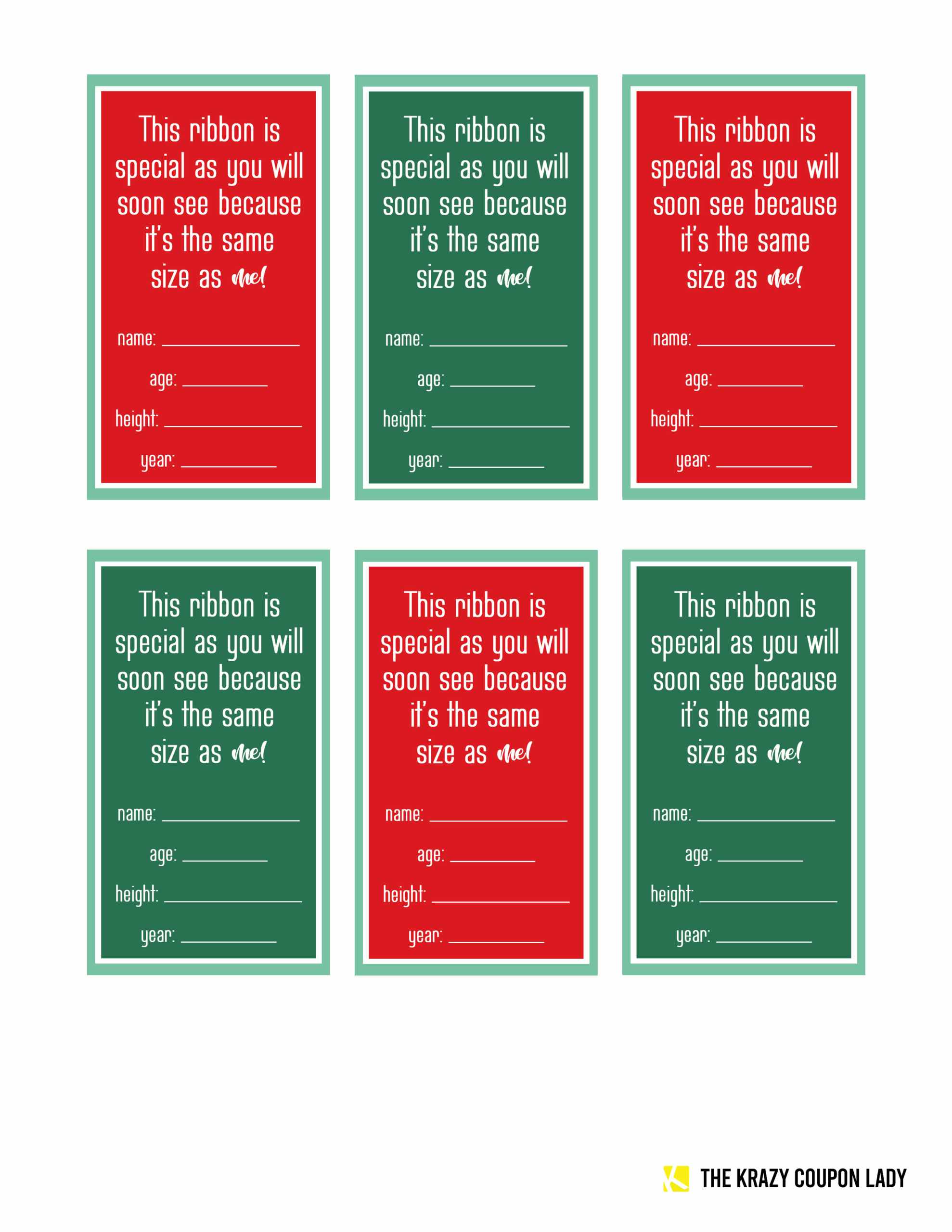 Christmas ornament print outs that read, "This ribbon is special, as you will soon see because its the same size as me!" with lines for ...