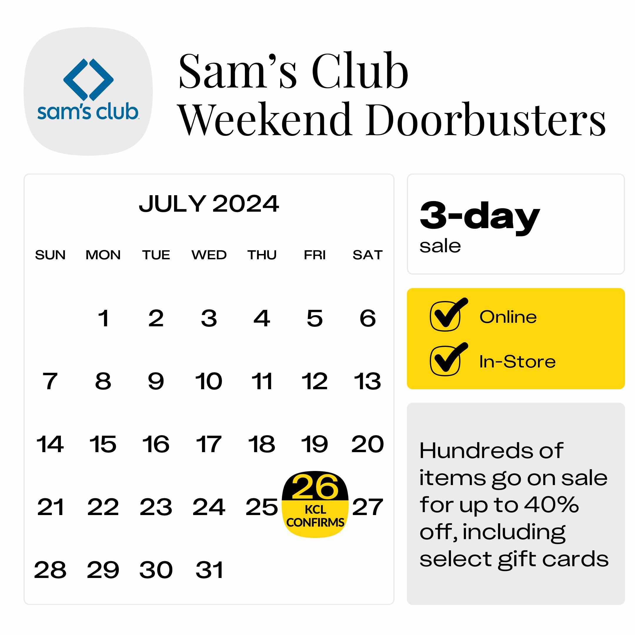Calendar showing the confirmed start date for the three-day Sam's Club Doorbusters event as July 26, 2024.