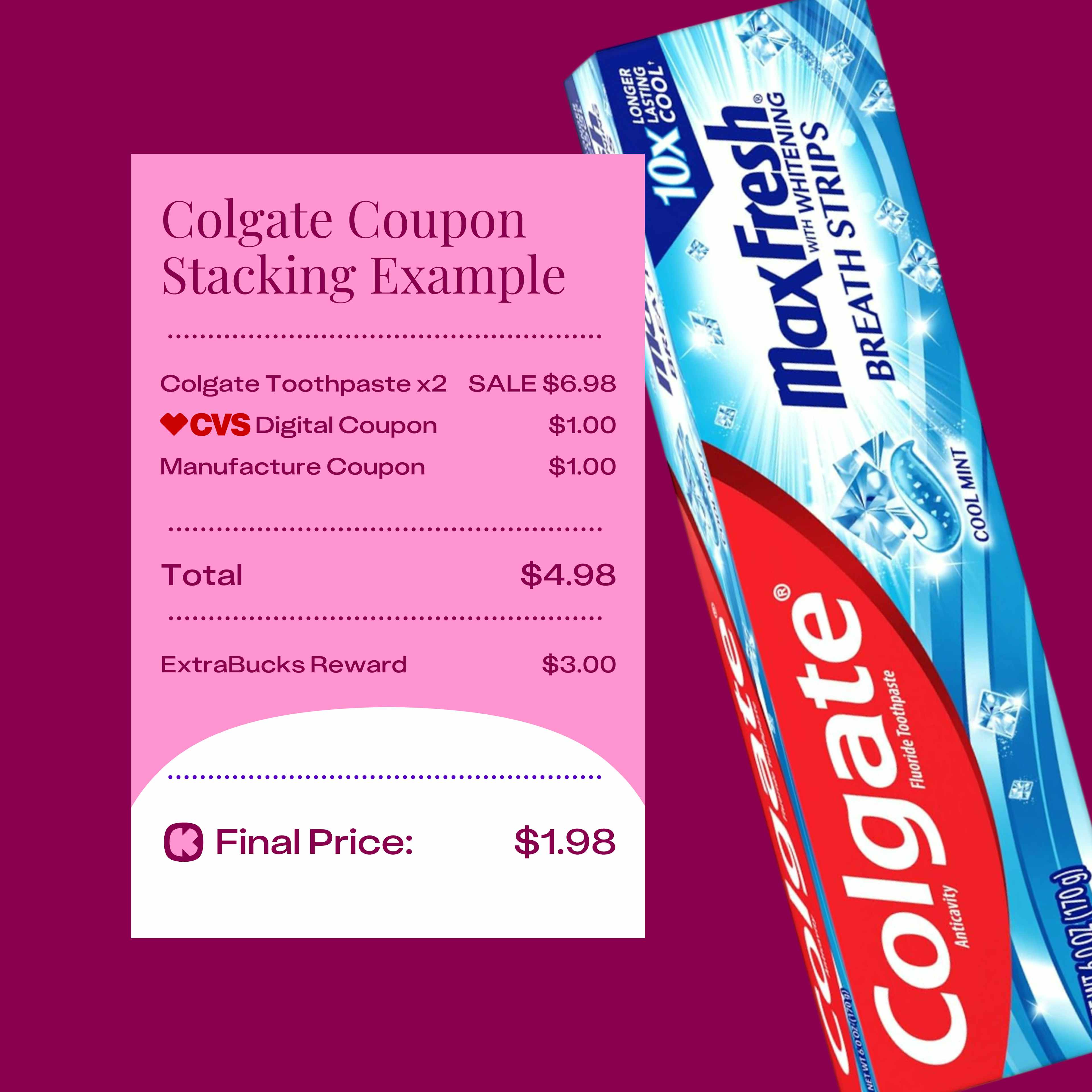 Colgate coupon stacking example at CVS, where you combine a digital coupon with a manufacturer coupon to earn ExtraBucks.