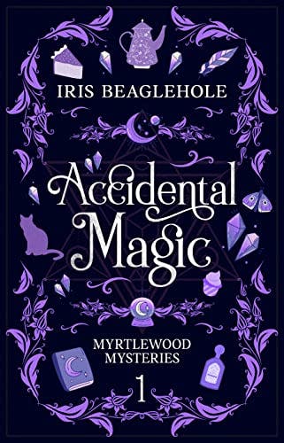 Accidental Magic: Myrtlewood Mysteries