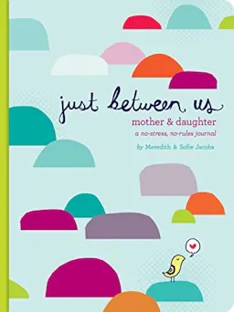 Just Between Us Journal