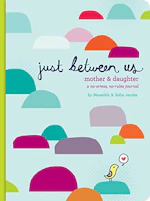 Just Between Us Journal